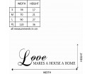 Love Makes a House a Home Quotes Wall Art Stickers